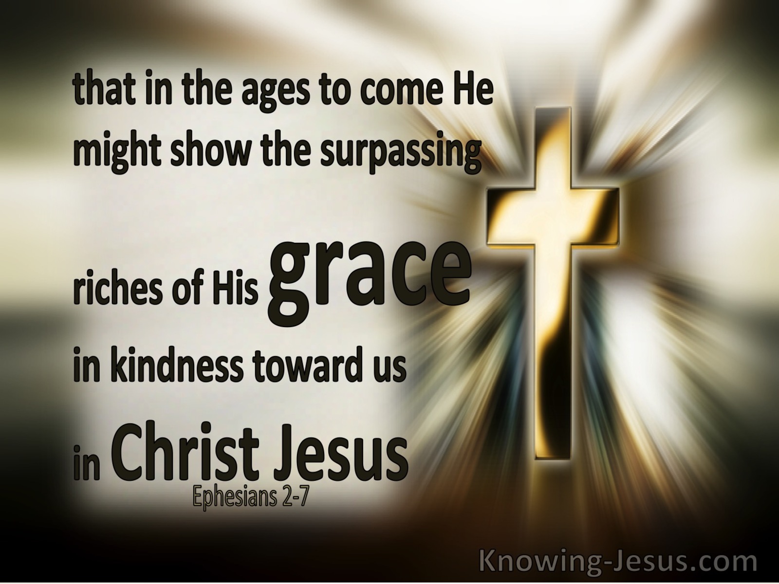 Ephesians 2:7 The Riches of His Grace (gold)